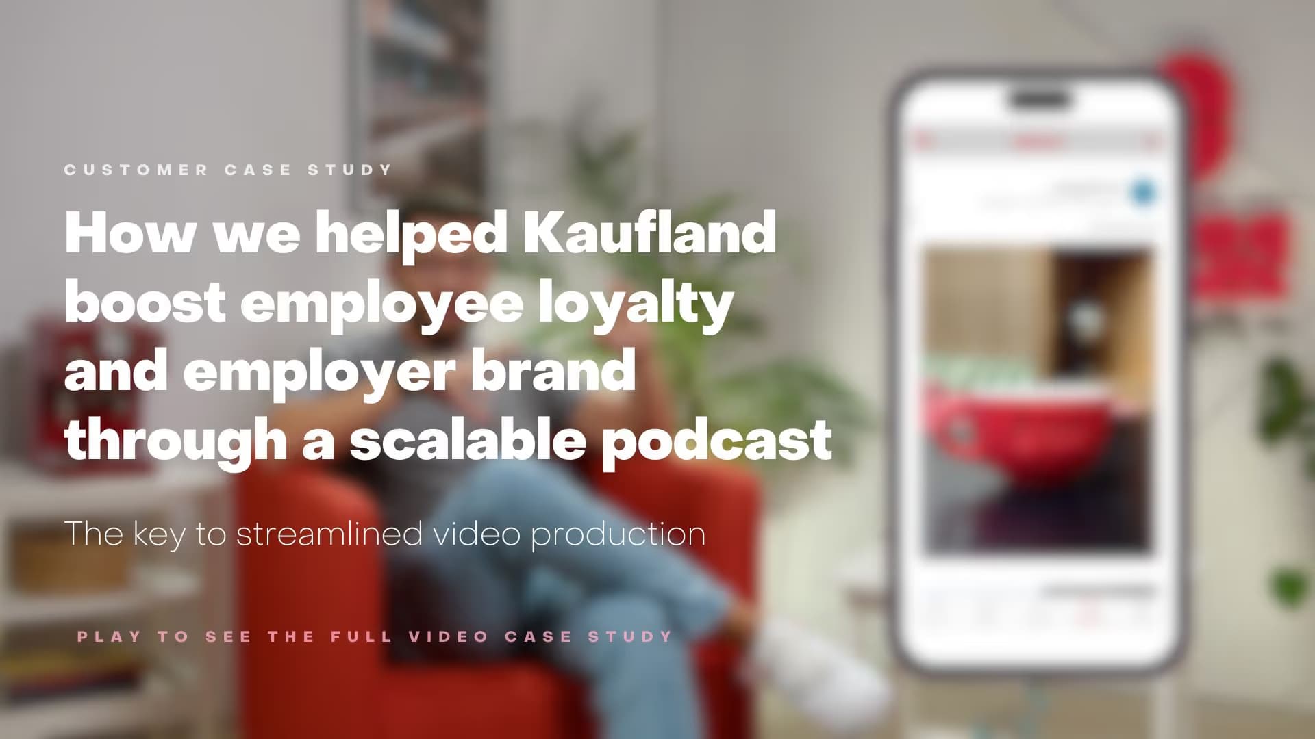 Kaufland case study — thumbnail